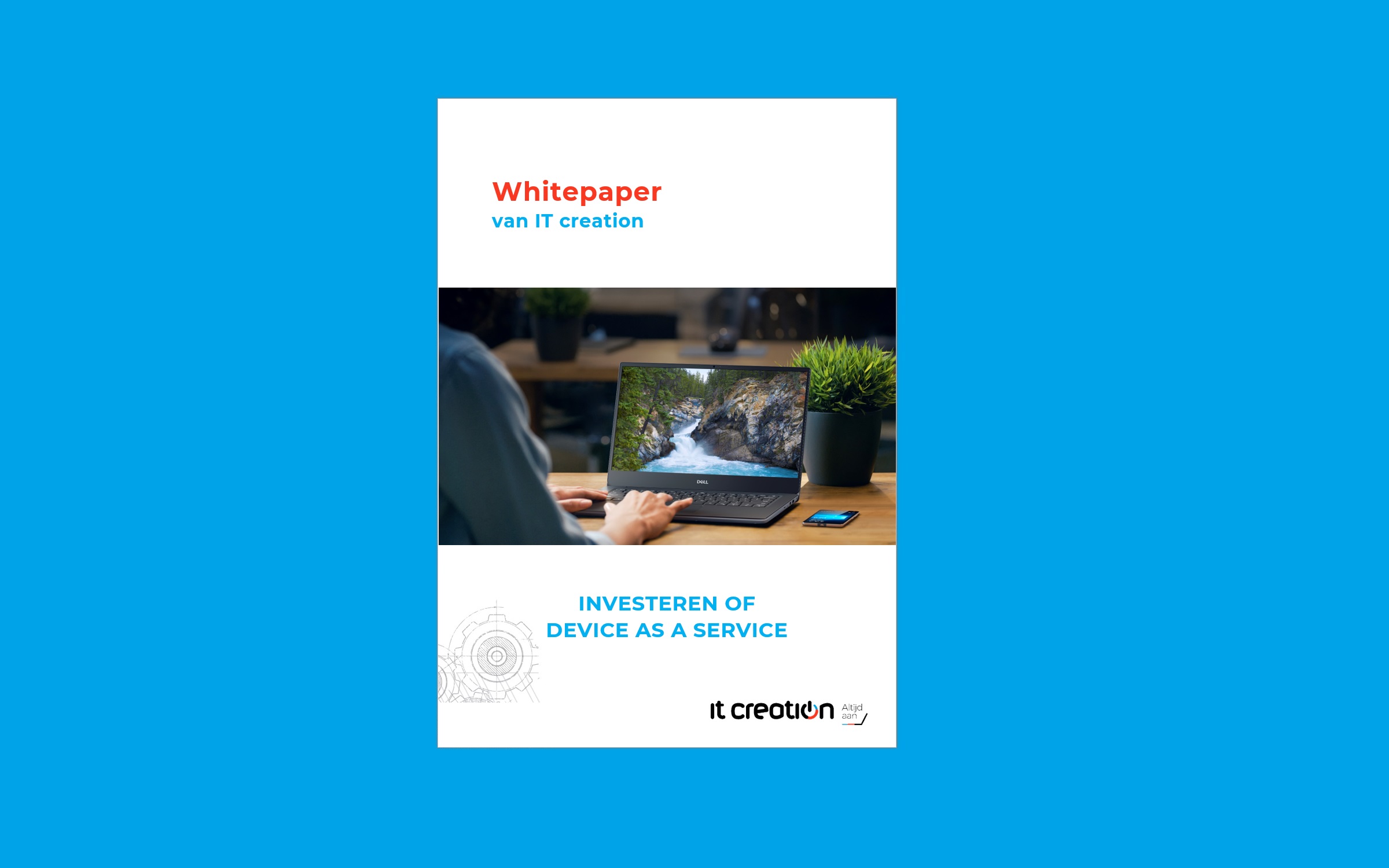 Whitepaper Investeren of Device as a Service voor IT werkplekken